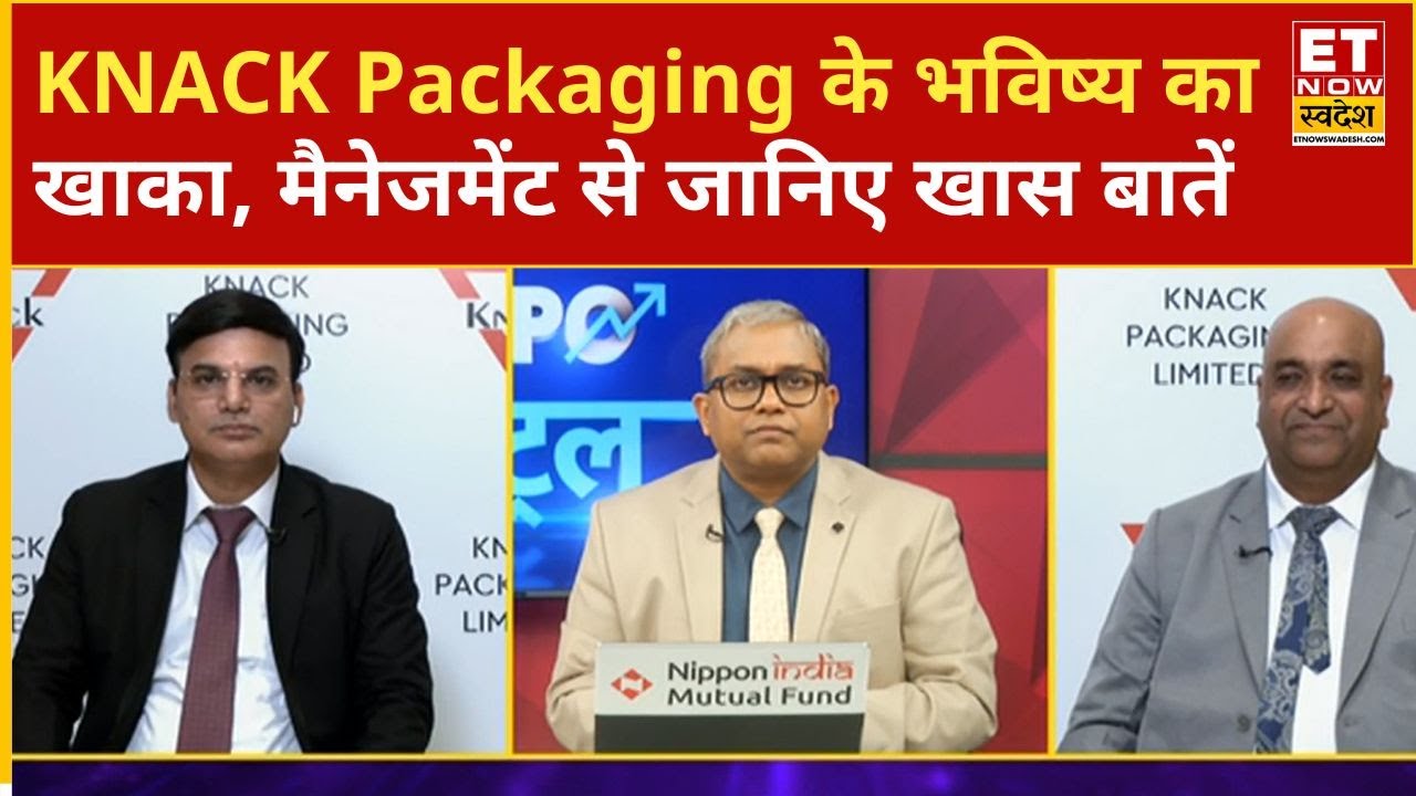 Alpesh Tulsibhai Patel & Dr. Ajay Kumar Dubey's Outlook on Knack Packaging's IPO and Growth Plan