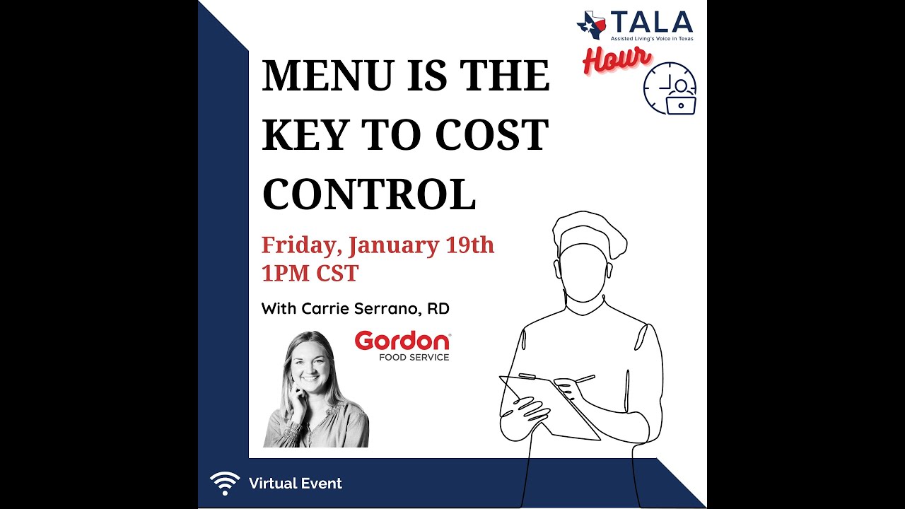 January 2024 TALAHour - Menu is the Key to Cost Control - with Gordon Food Service