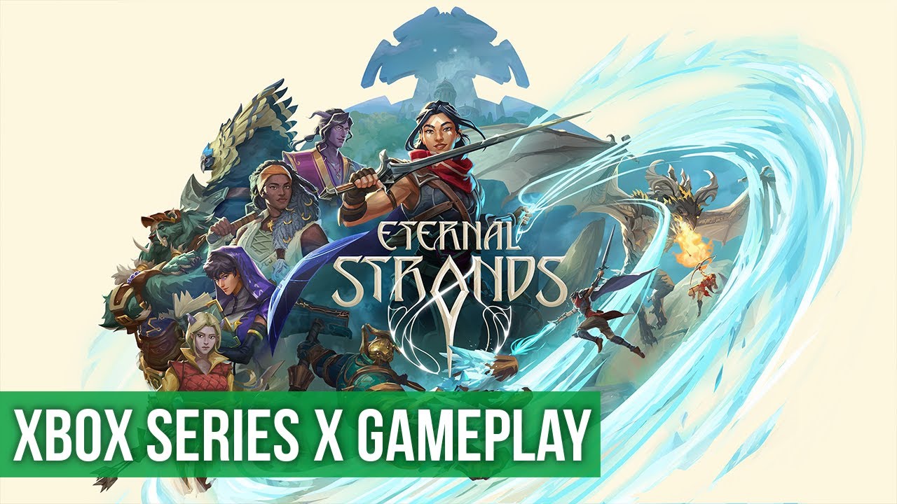 Eternal Strands - Xbox Series X Gameplay