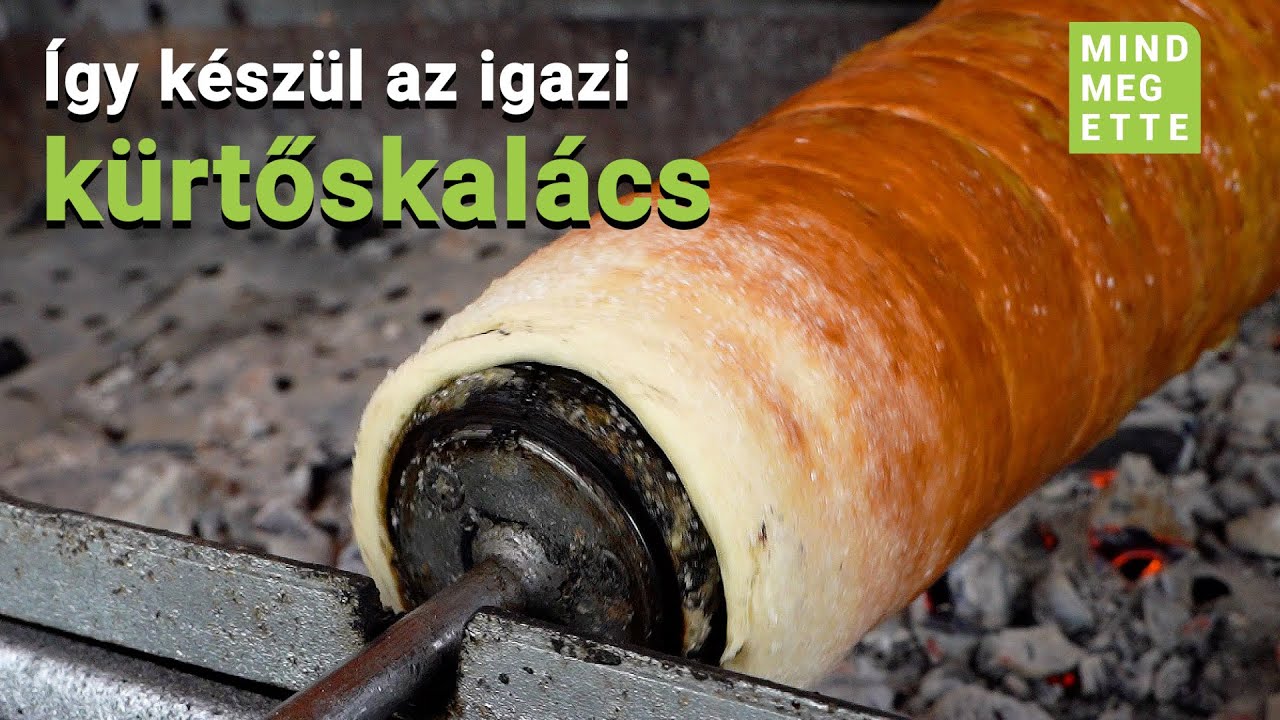 Így készül az igazi kürtőskalács | Mindmegette.hu
