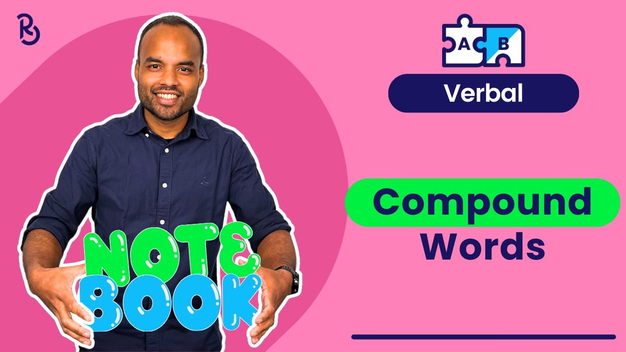 Compound Words (11 Plus Verbal Reasoning)