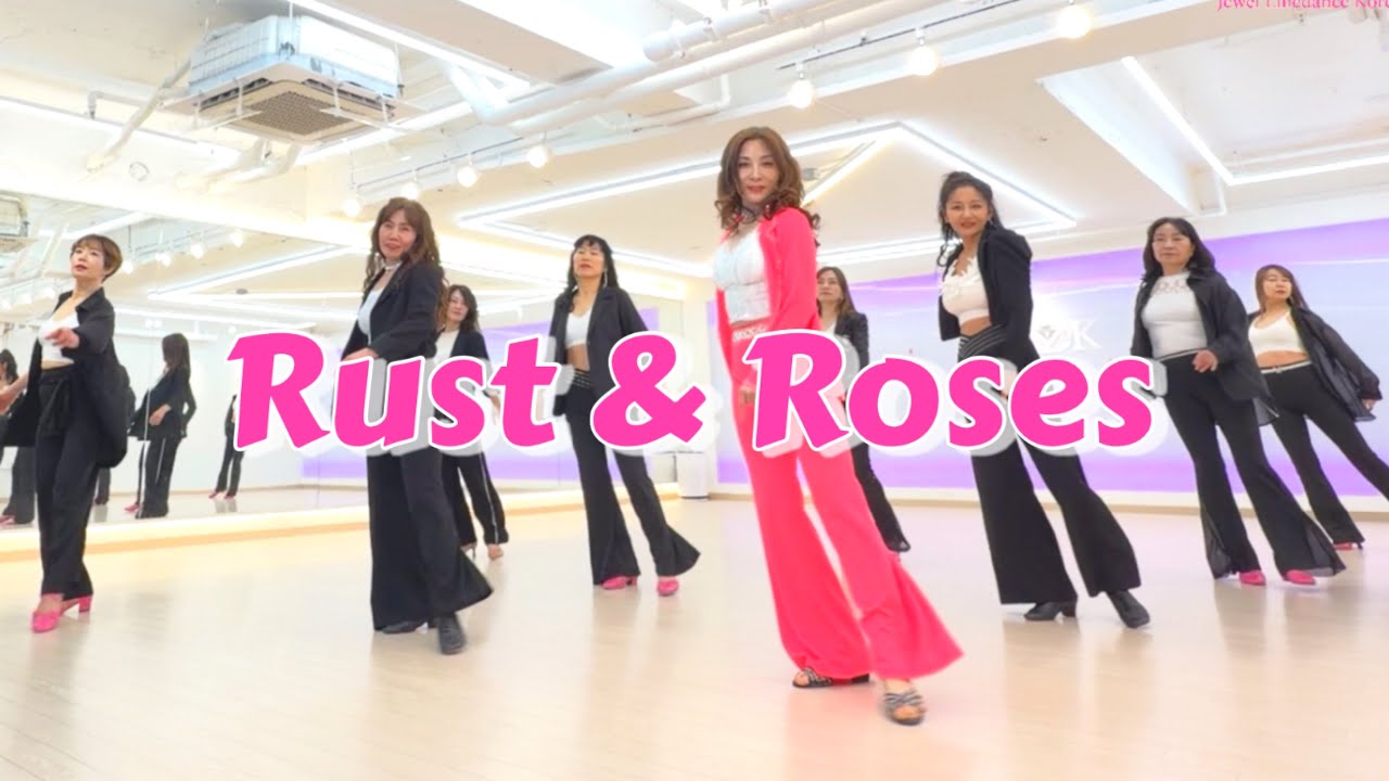 [중급] Rust & Roses Linedance/ Intermediate Rolling Count/ 러스트 앤 로제스 라인댄스/ JLDK 토요오전동호회 