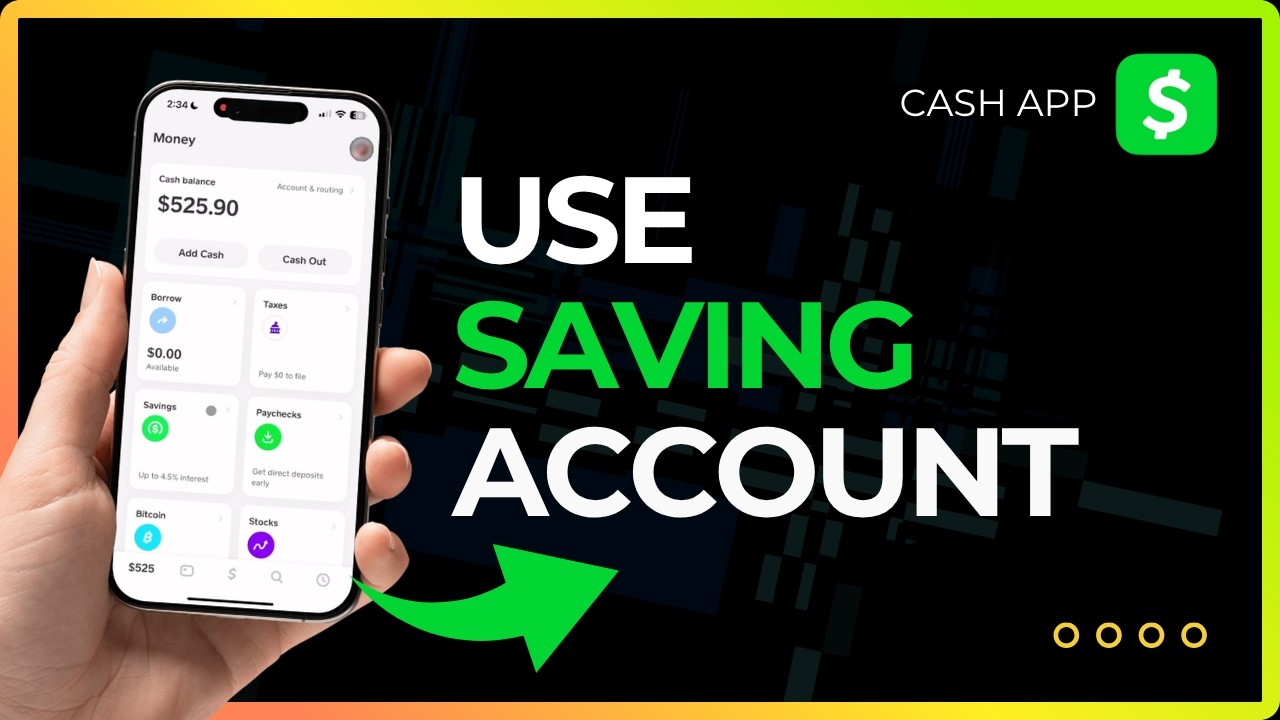 How to Use Cash App Savings Account Feature in 2026