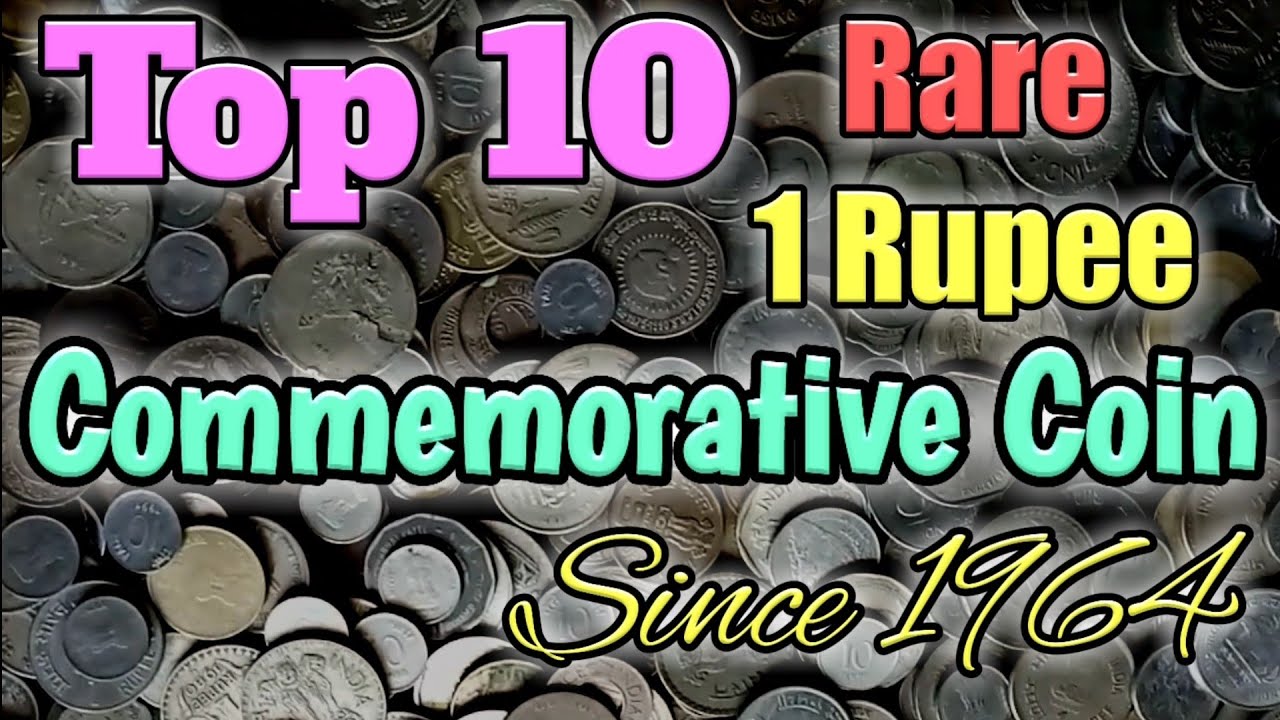 Top 10 Rare 1 Rupee 🇮🇳 Indian Commemorate Coin Since 1964 ||