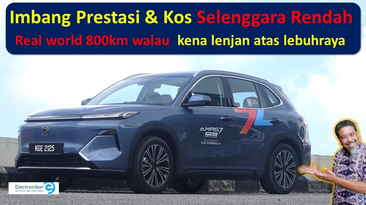 Proton e.Mas7 PHEV: Berbaloi ke Miliki Teknologi Hybrid Kompleks? Kalau tak cas hari hari rugi besar