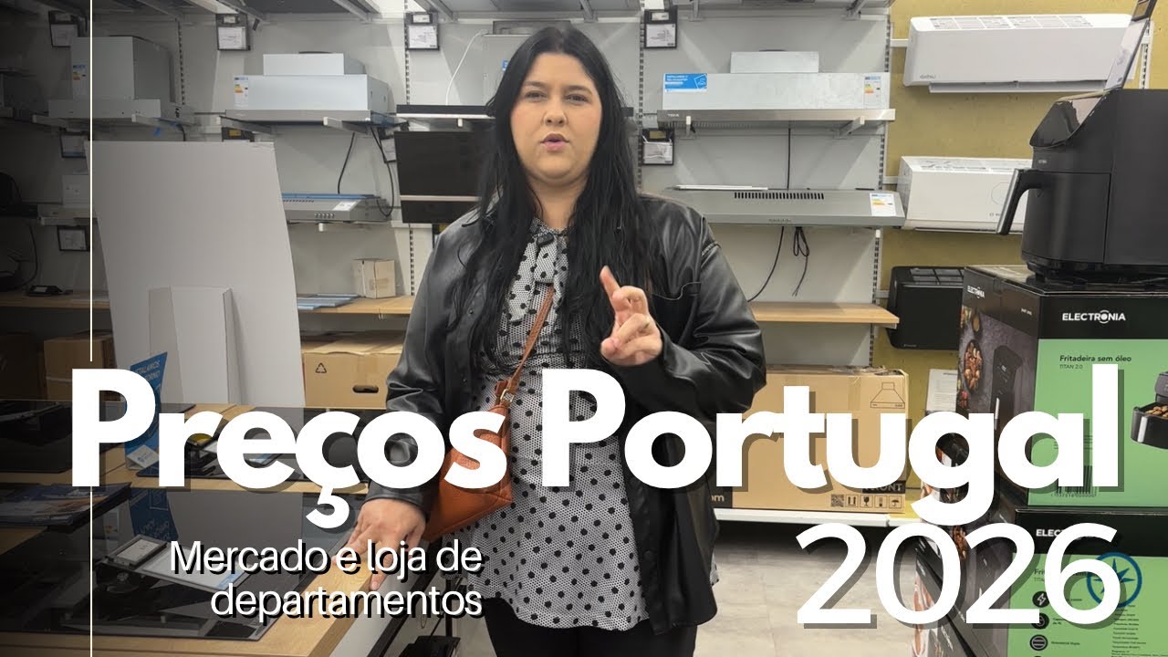 Preços em Portugal 2026 🇵🇹 | Supermercado + Loja de Departamentos