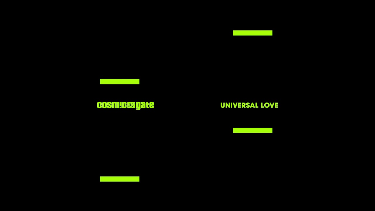 Cosmic Gate - Universal Love (Extended Mix)