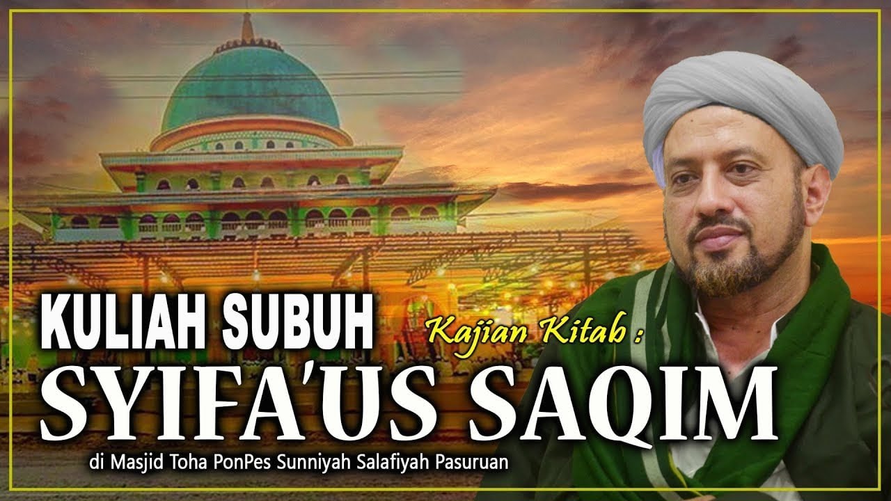 KULIAH SHUBUH  | HABIB TAUFIQ ASSEGAF