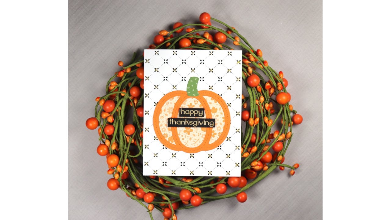 Happy Thanksgiving Card using Lawn Fawn Stitched Pumpkin Frame Die & Quilted Background Die