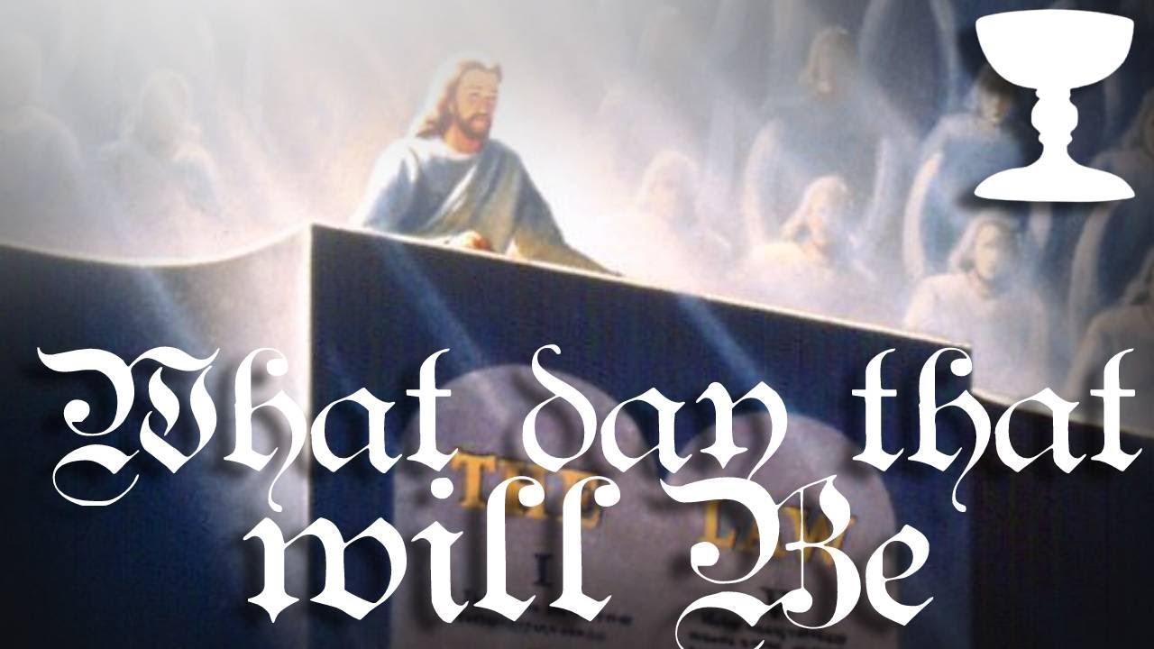 What a Day That Will Be {christian hymm} [early hymm]