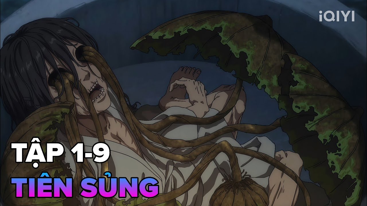 Tóm Tắt Anime | Tiên Nữ Xinh Đẹp Và Tiên Sủng Có Ngoại Hình Giống Người Thương Của Mình | Tập 1-9