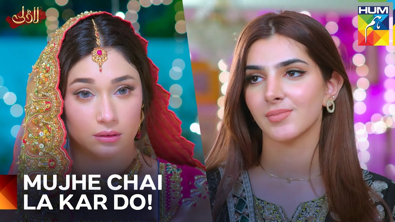 Nazo Ki Nayi Dulhan Se Request | Laadli Episode 11 - HUM TV