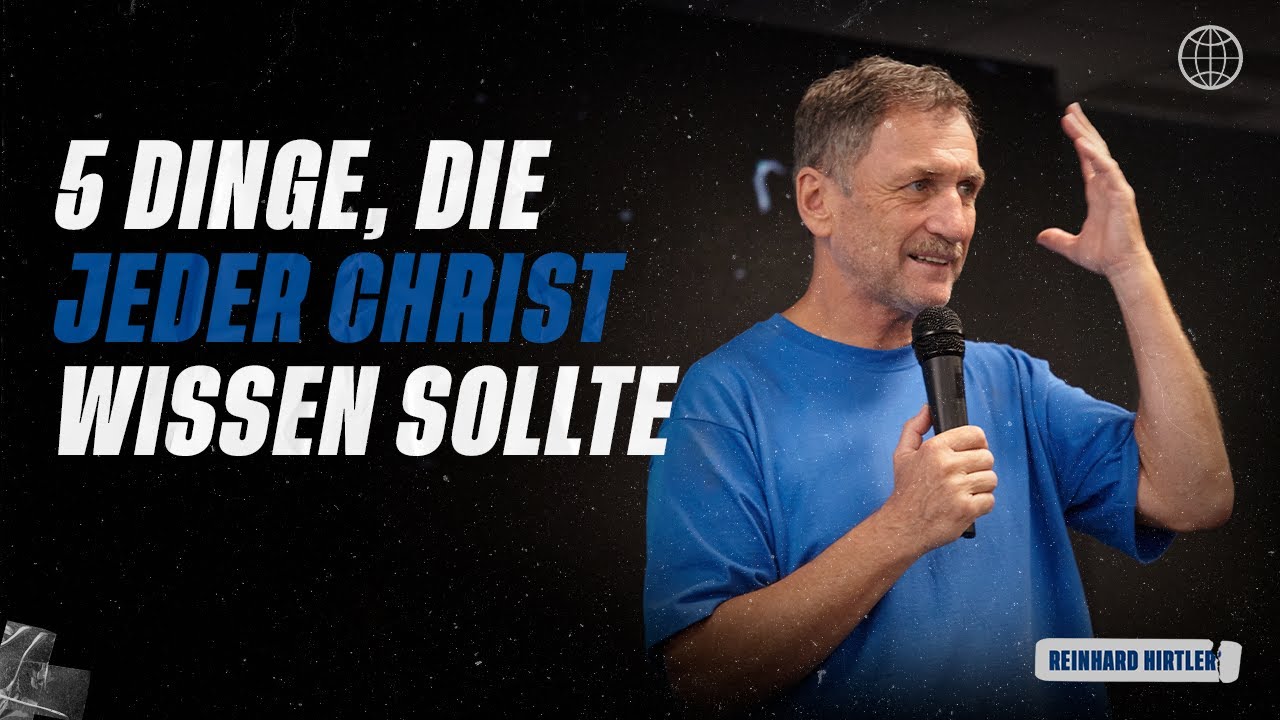 5 Dinge, die jeder Christ wissen sollte