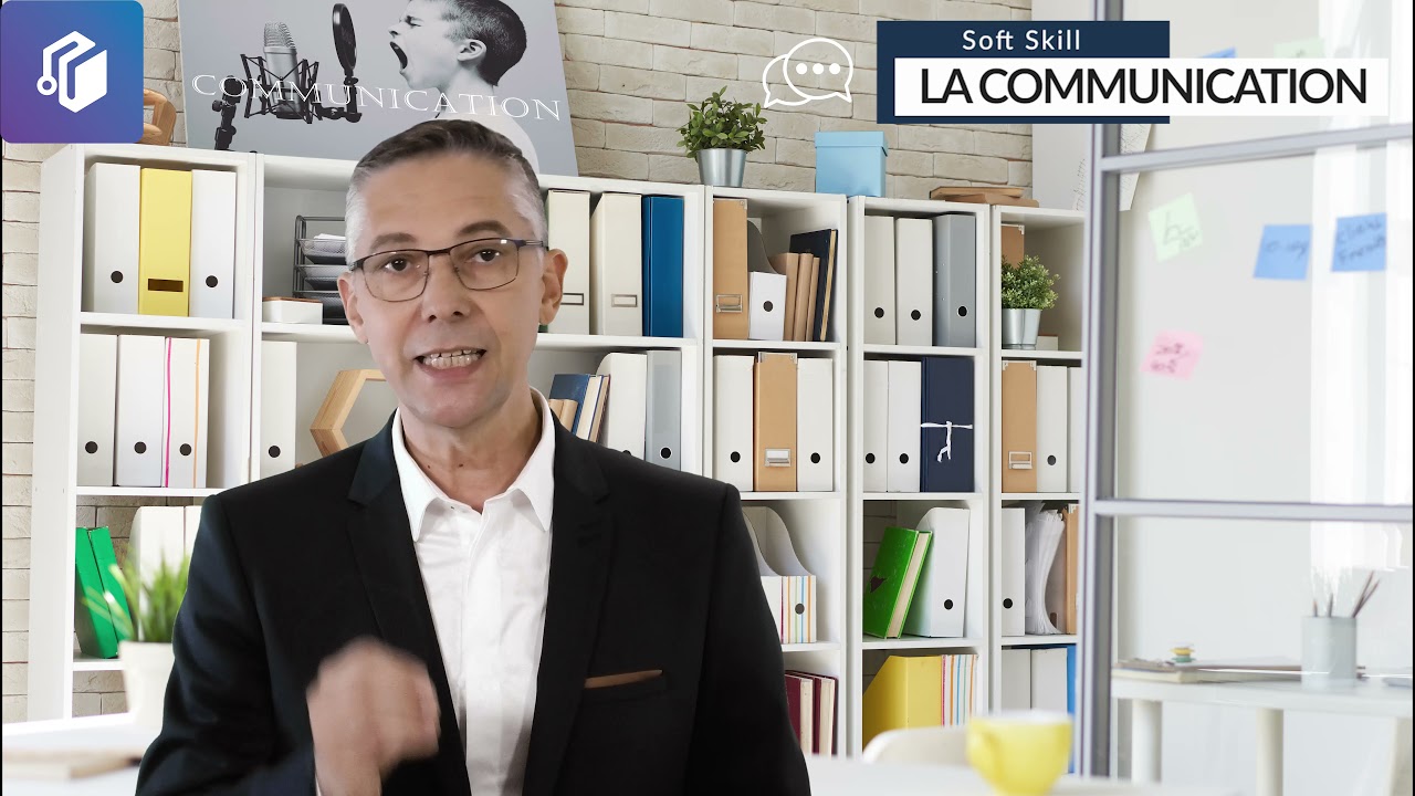 Soft Skills - n°4 : La Communication