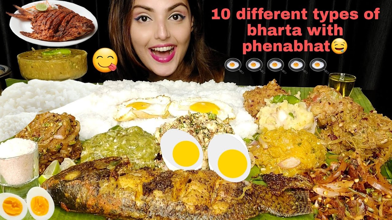 *Eating Huge Bengali Tasty food*10 Different Types Of Bharta,Phenabhat(Congee),Whole Fish,Big Bites😋