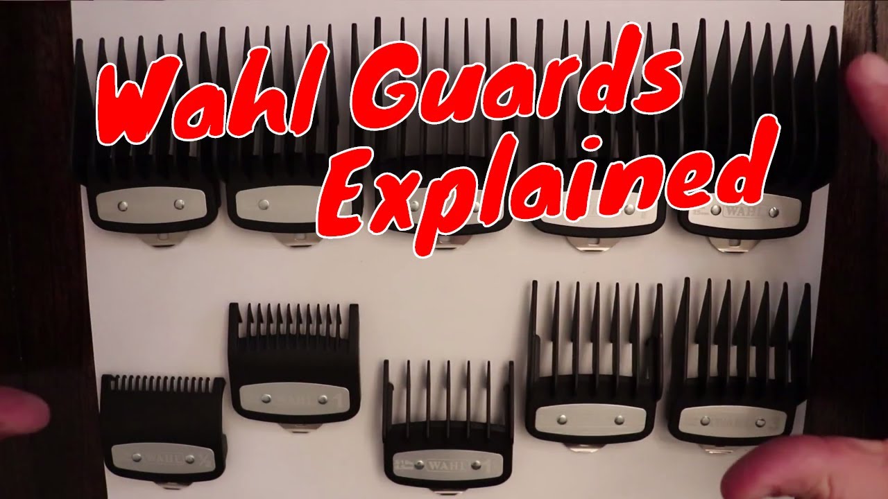 Understanding Wahl Guards