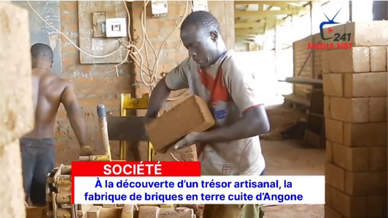 OYEM : À LA DÉCOUVERTE DE LA FABRIQUE DE BRIQUES  D’ANGONE