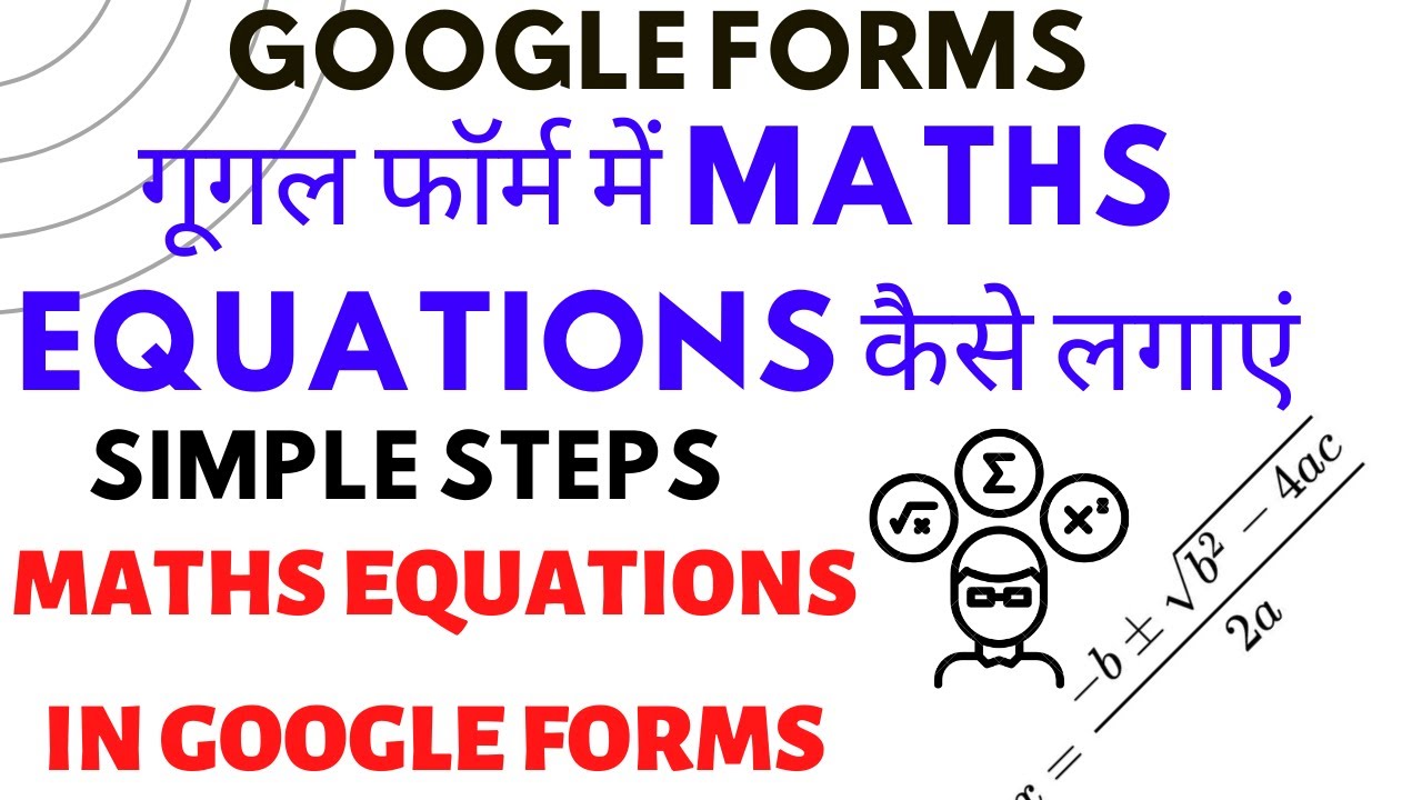 Insert Mathematical Expressions into Google Forms| Google Form Mein Math Equations Kaise Lagaye