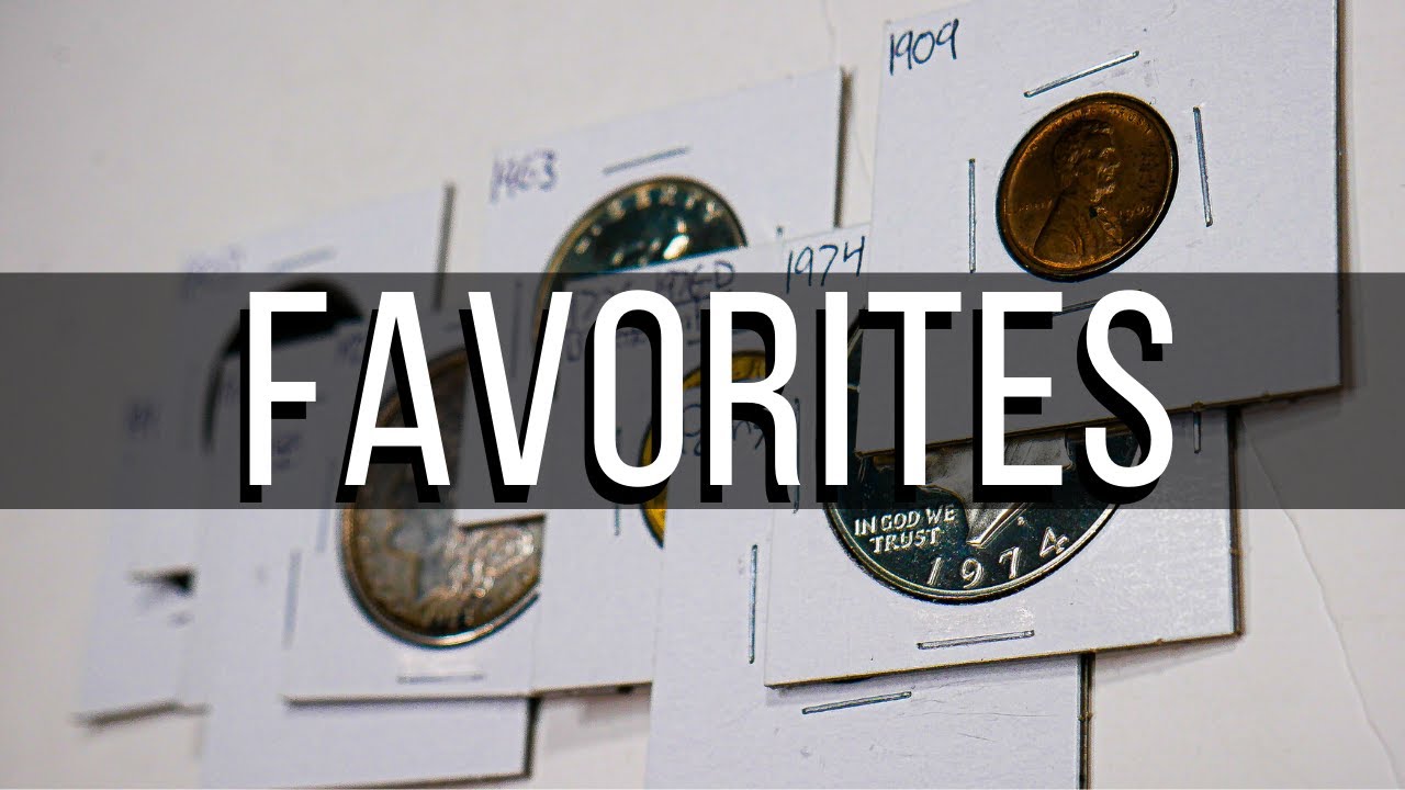My Top 10 Favorite Coins In My Coin Collection