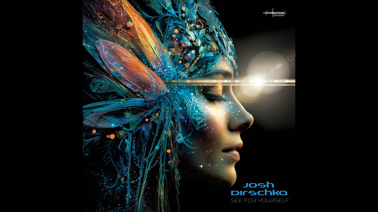 Josh Dirschka - See For Yourself [Ovnimoon Records]