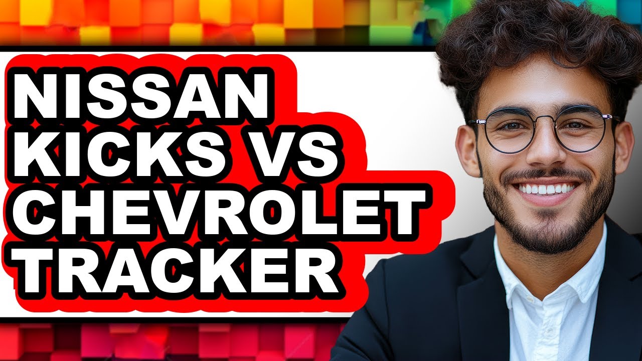 Nissan Kicks vs Chevrolet Tracker - Which is Better?