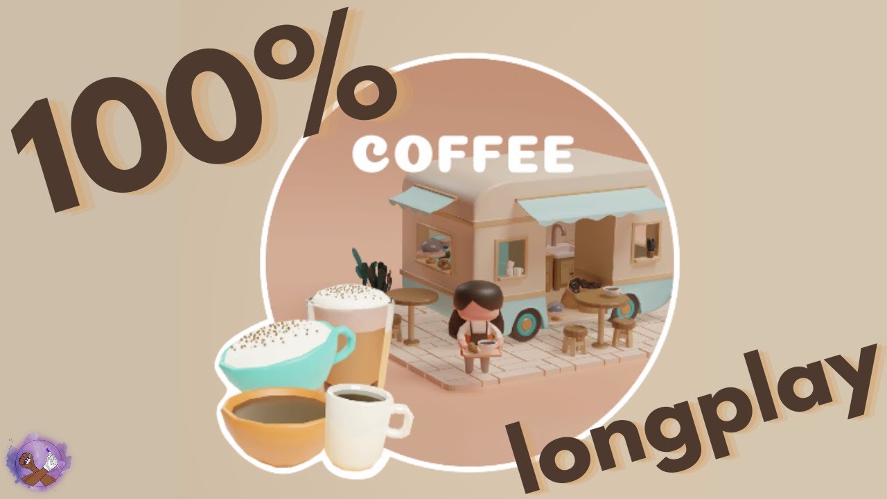 Coffee World 100% Longplay ☕ | NO Commentary | Coffee Caravan