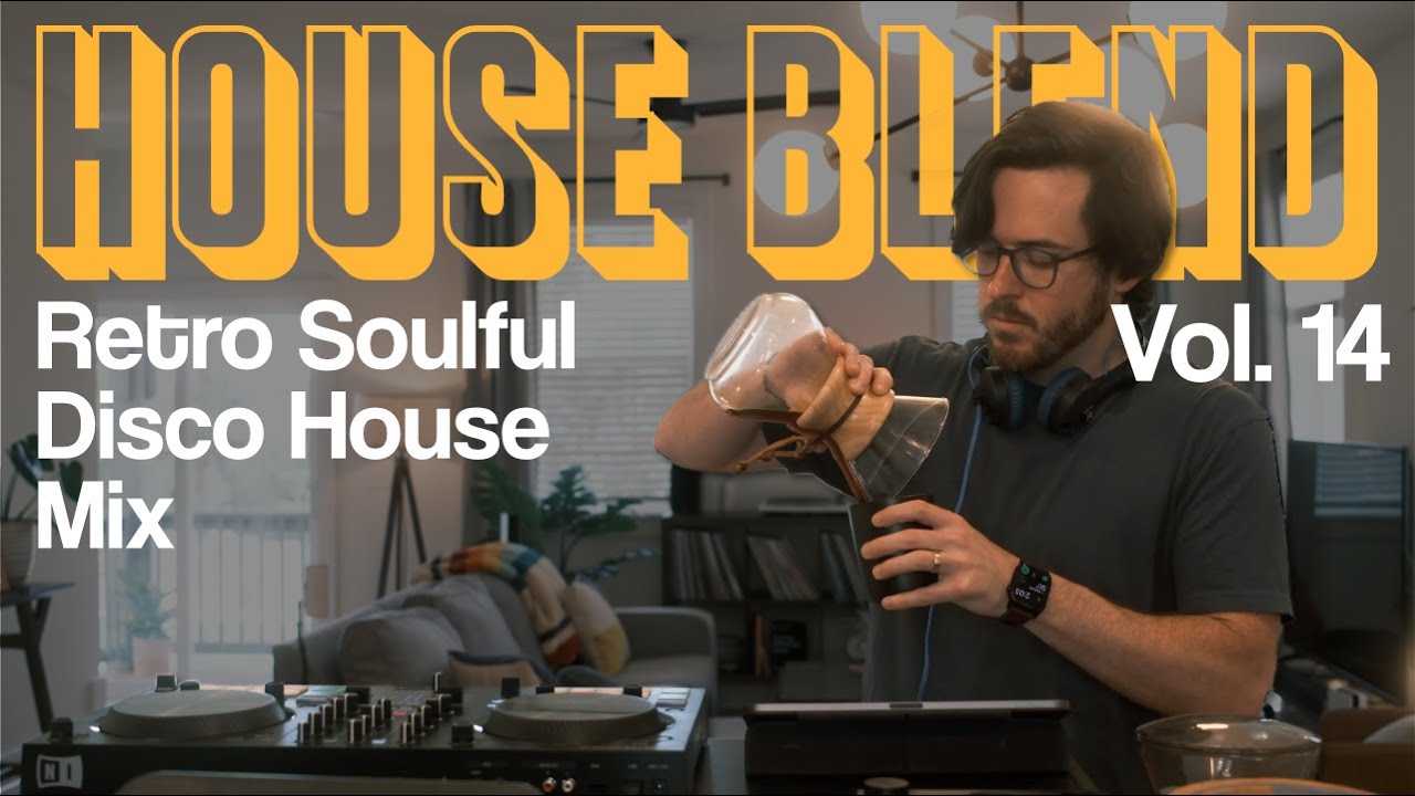 Retro Soulful Disco House Mix - House Blend Vol 14