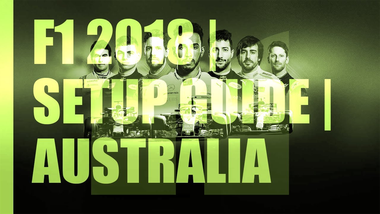 F1 2018 | My Career mode Custom setup for AUSTRALIA - DRY
