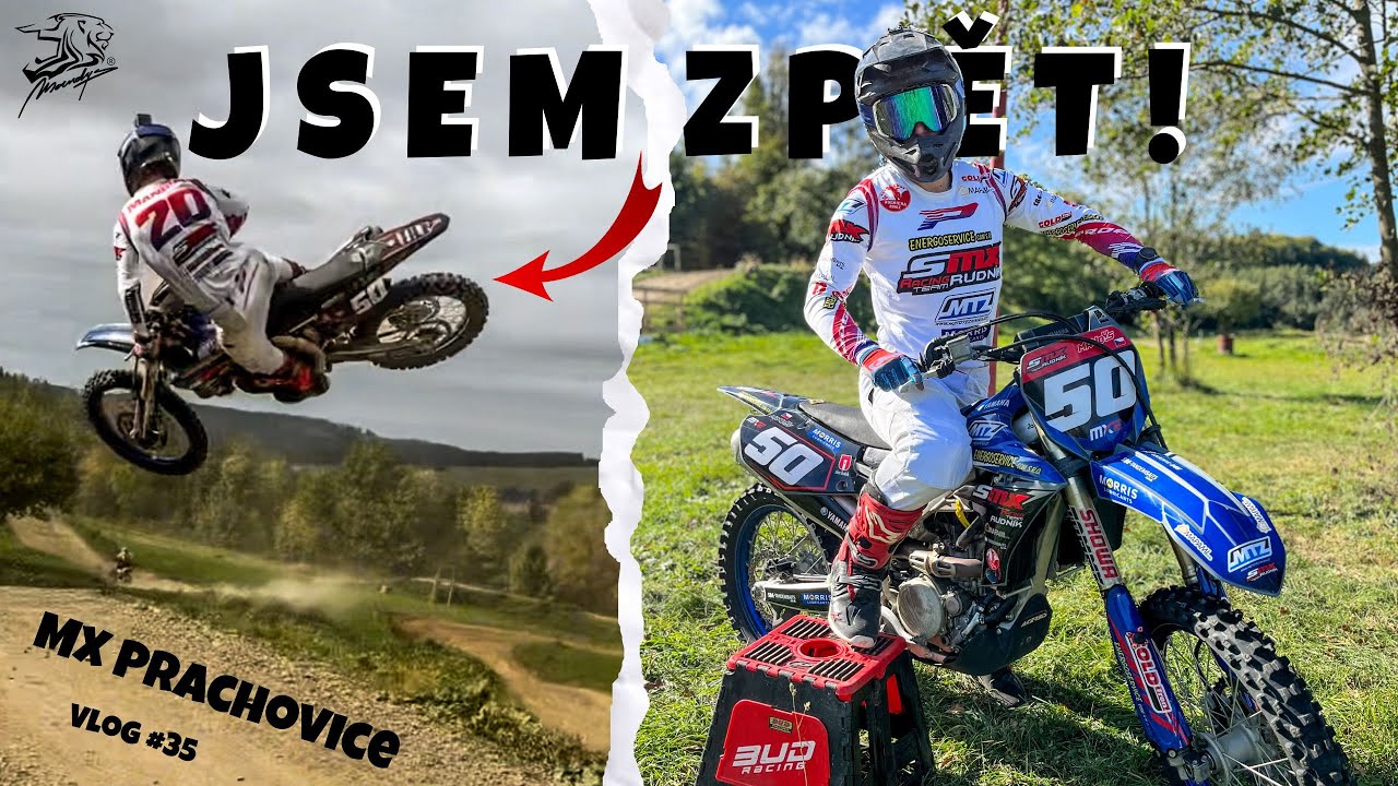 PO 3 MĚSÍCÍCH NA MOTORCE | MX Prachovice | Vlog #35
