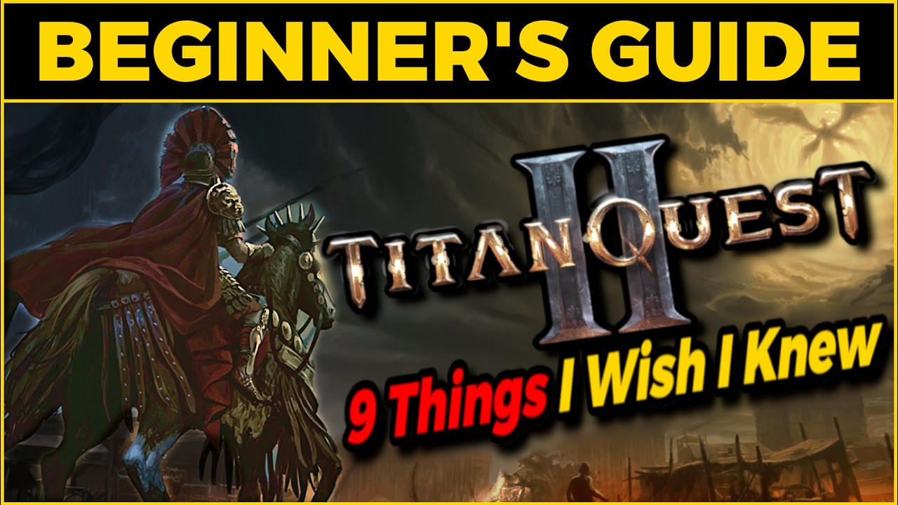 Titan Quest 2 Beginner's Guide &ndash; 9 Things I Wish I Knew Before Starting (Early Access)