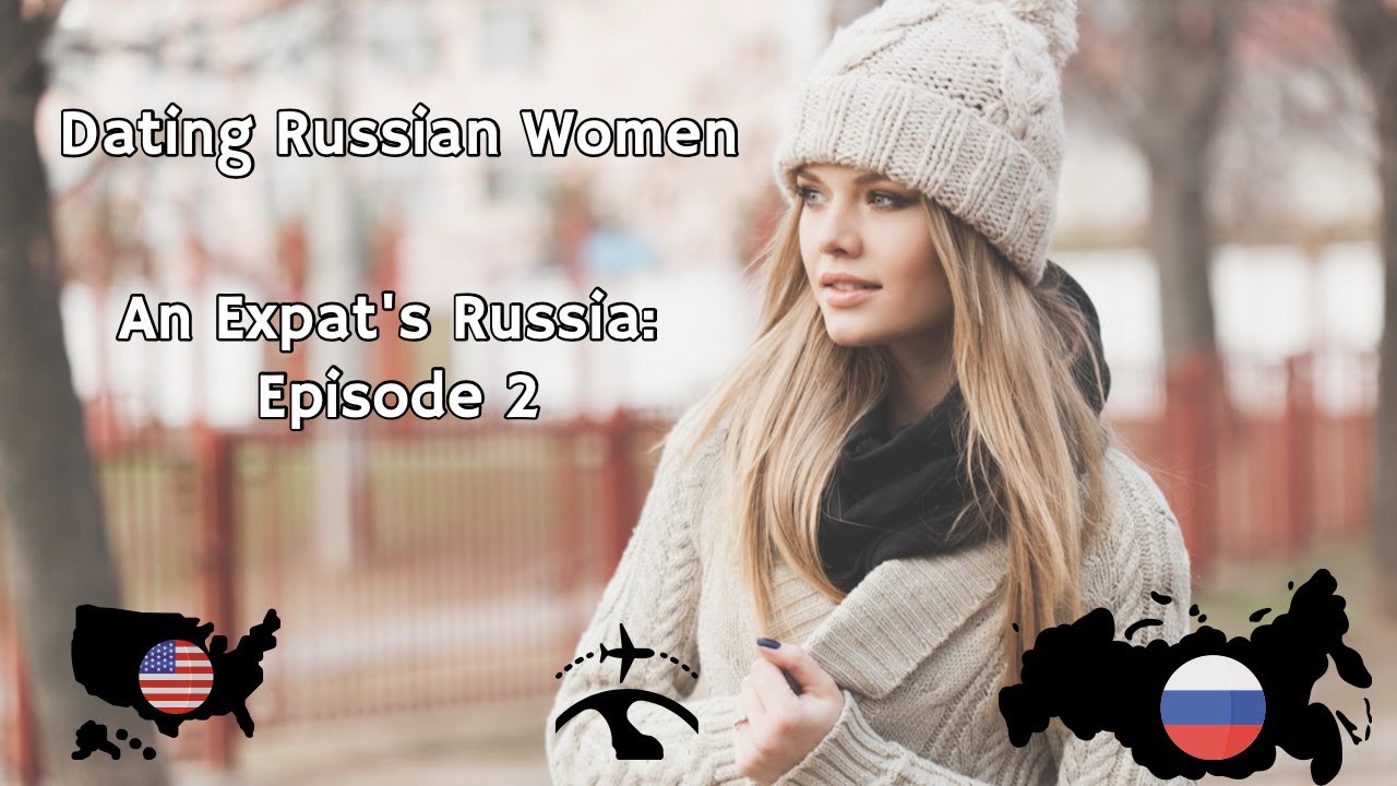 Dating Russian Women
