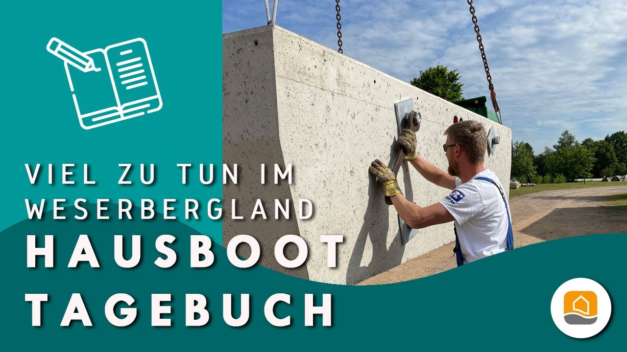 Hausboote im Weserbergland - Es gibt viel zu tun bis zur Musterhauseröffnung | Hausboot-Tagebuch