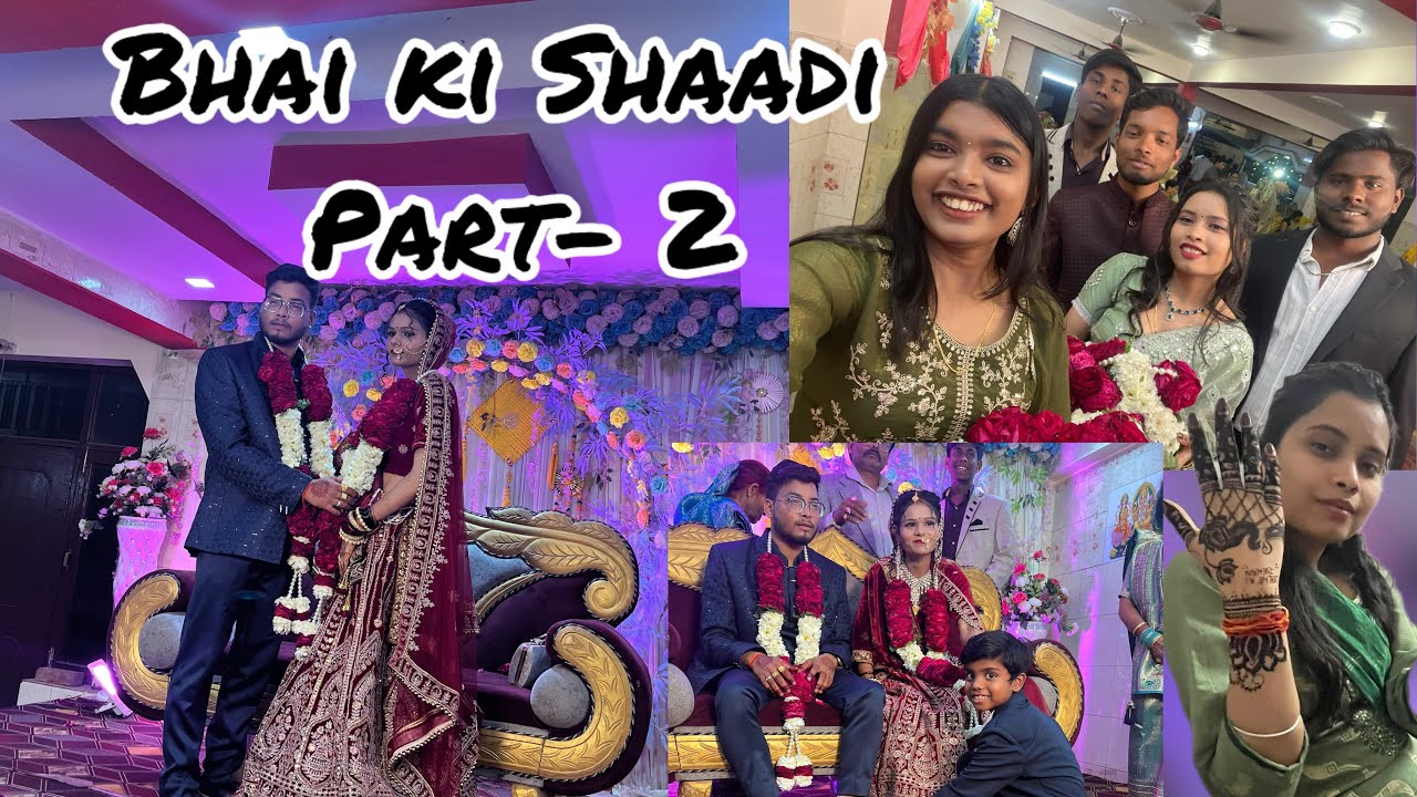 Bhai ki Shaadi Part -2💝🫧✨ || Mini Verma || #yt #youtube #wedding #dance 