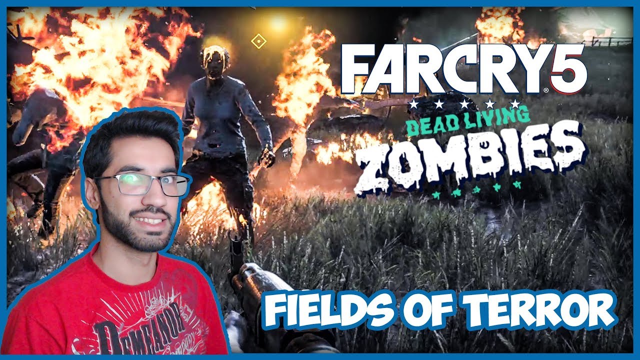 Far Cry 5 Dead Living Zombies | Fields of Terror | FC5 Gameplay