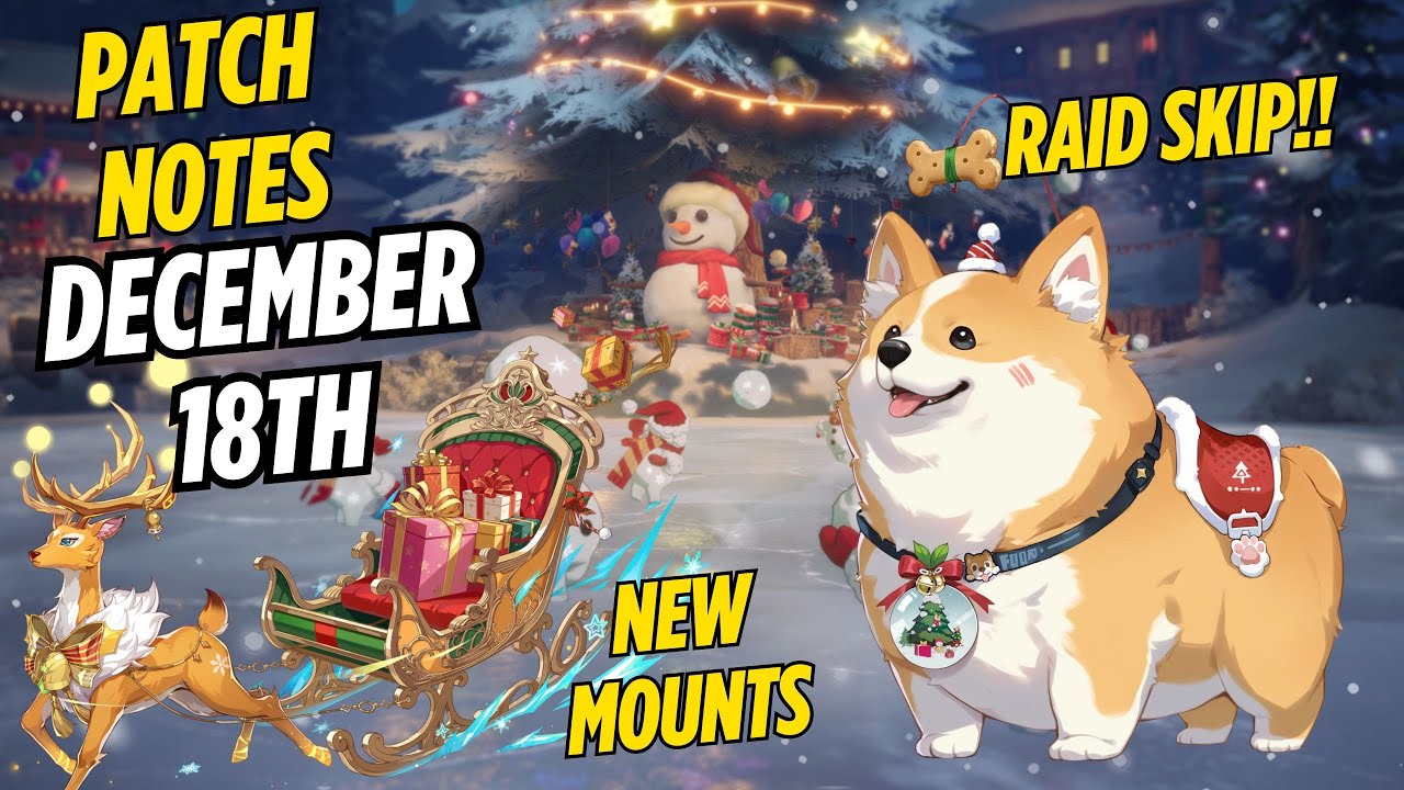 Наконец-то появилась функция пропуска рейдов! Примечания к патчу CoA | 18 декабря (Рождественские...