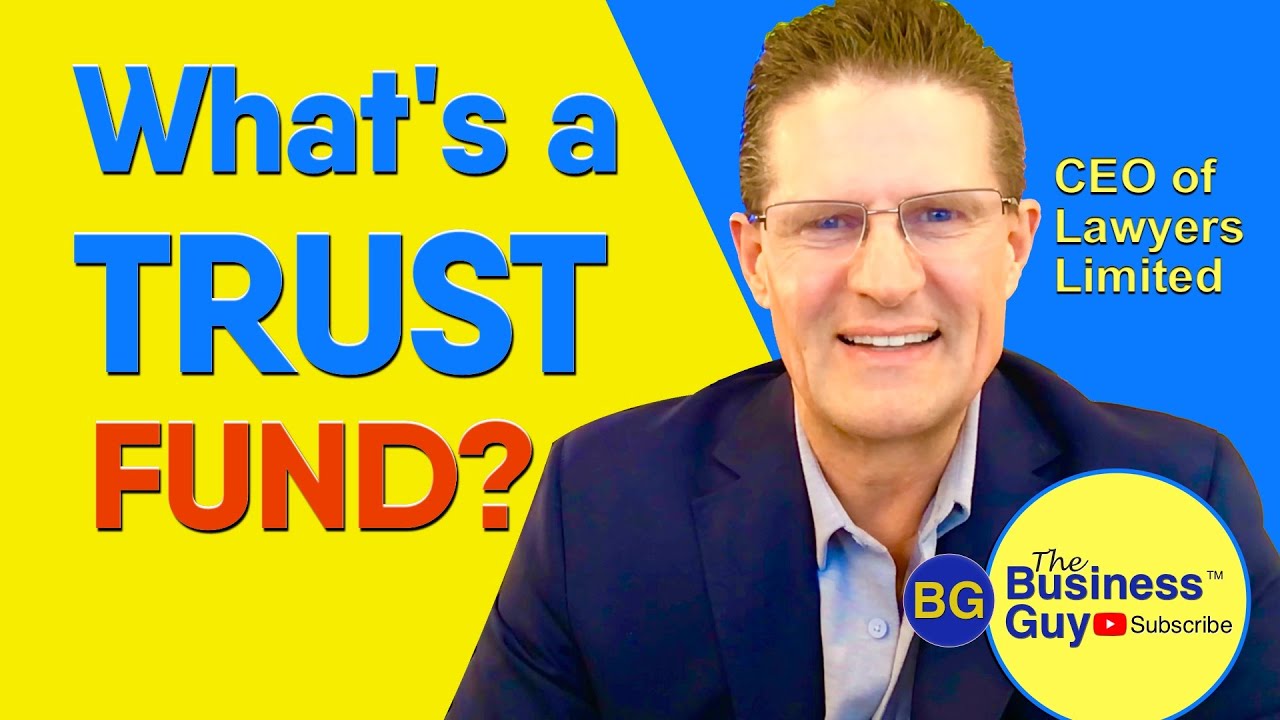 What's a Trust Fund? Definition & Complete Explanation