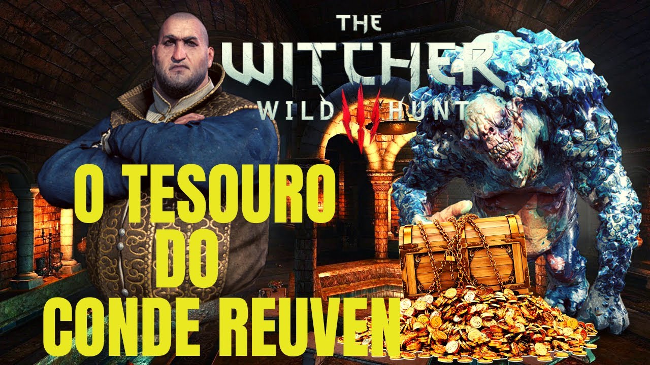THE WITCHER 3 PC - O Tesouro do Conde Reuven