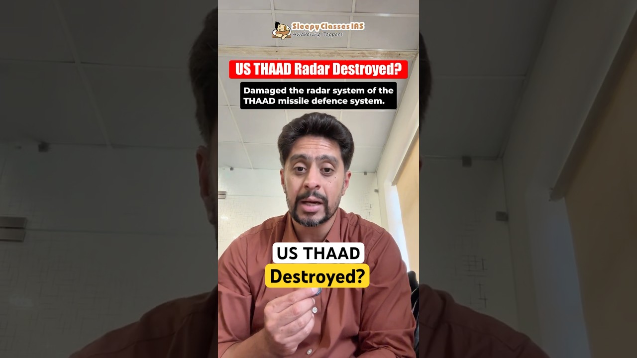 Iran Strikes $300M US THAAD Radar | How America&rsquo;s Missile Shield Works#shorts #thaadradar #upsc