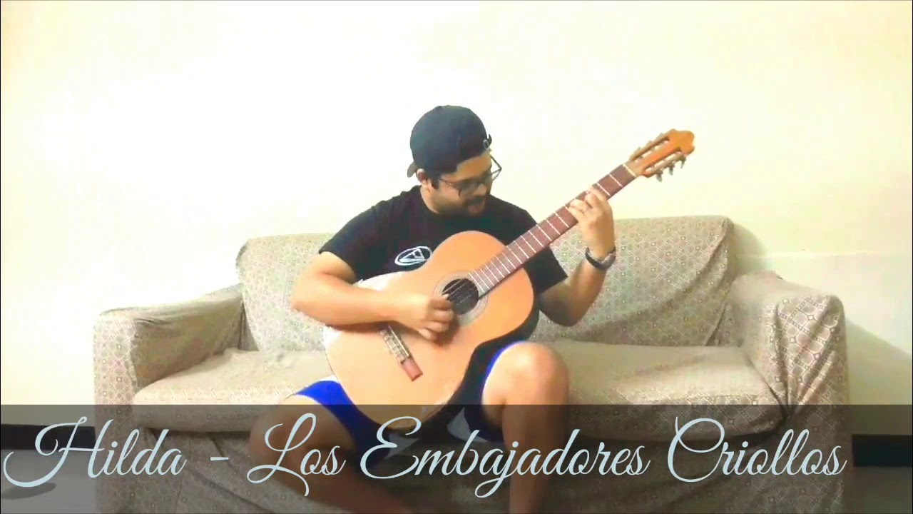Hilda - Los Embajadores Criollos (Cover)