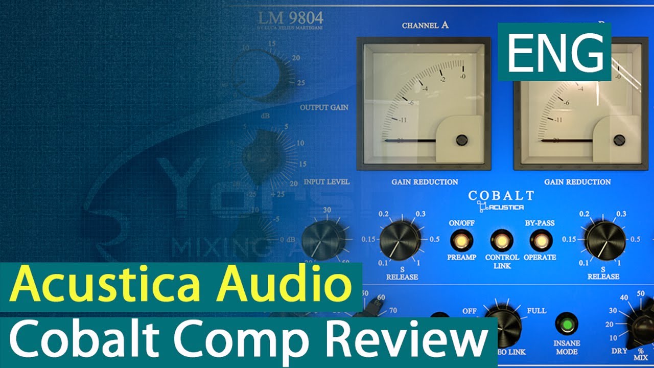 Acustica Audio Cobalt Compressor Review [Yorshoff Mix]