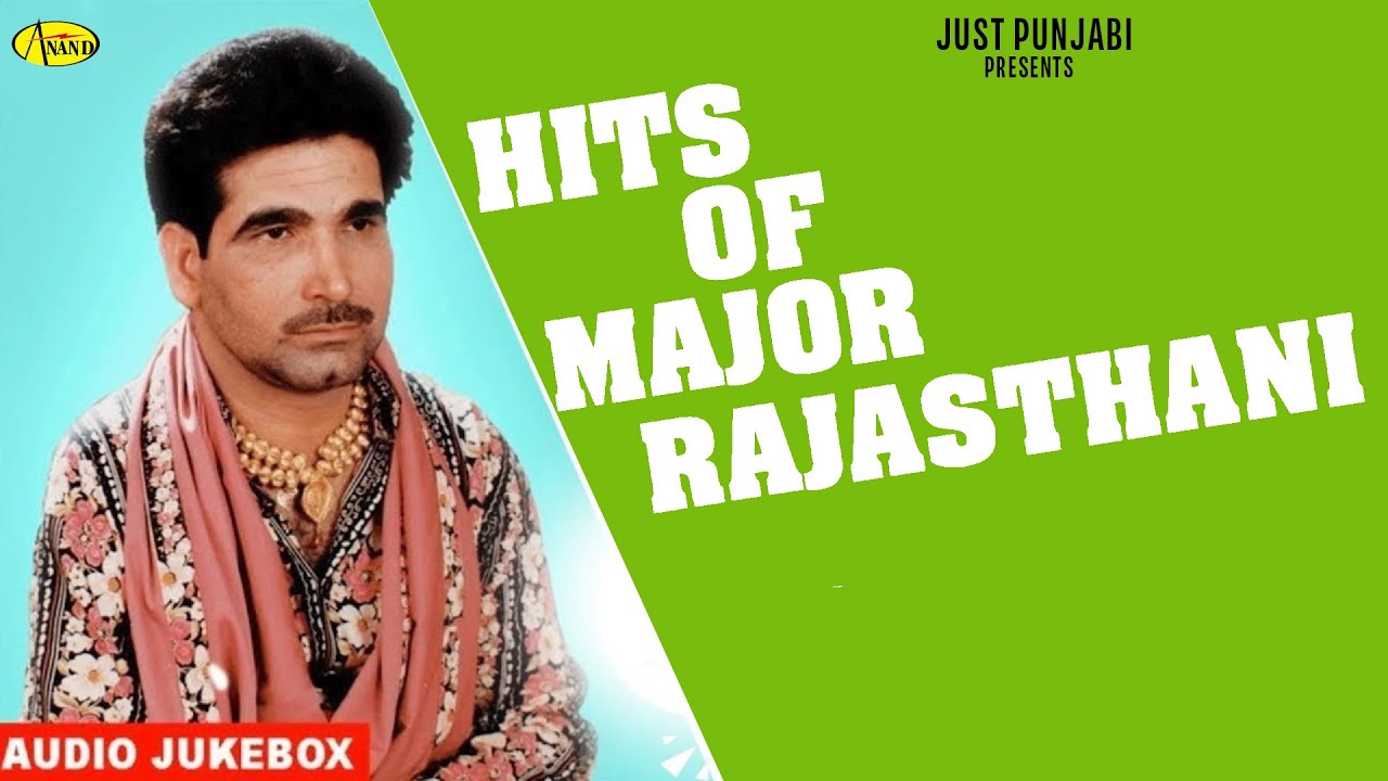 Hits Of Major Rajasthani l Latest Punjabi Songs 2025 l New Punjabi Song 2025 l Major Rajasthani Song