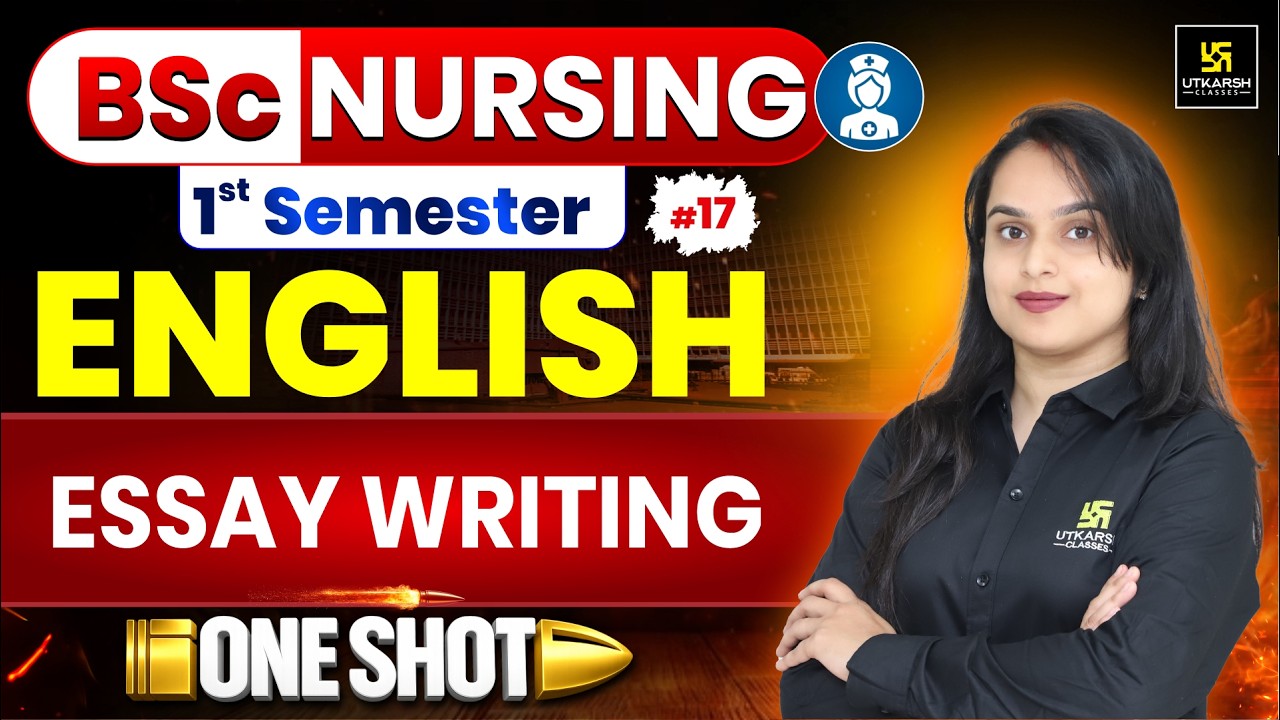Essay Writing l BSc Nursing 1st semester English | Preksha Mam | Bsc Nursing Utkarsh