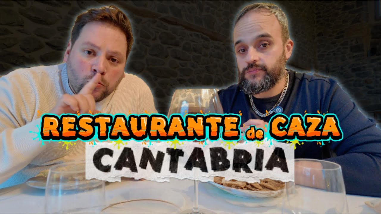 Restaurante de CAZA en CANTABRIA