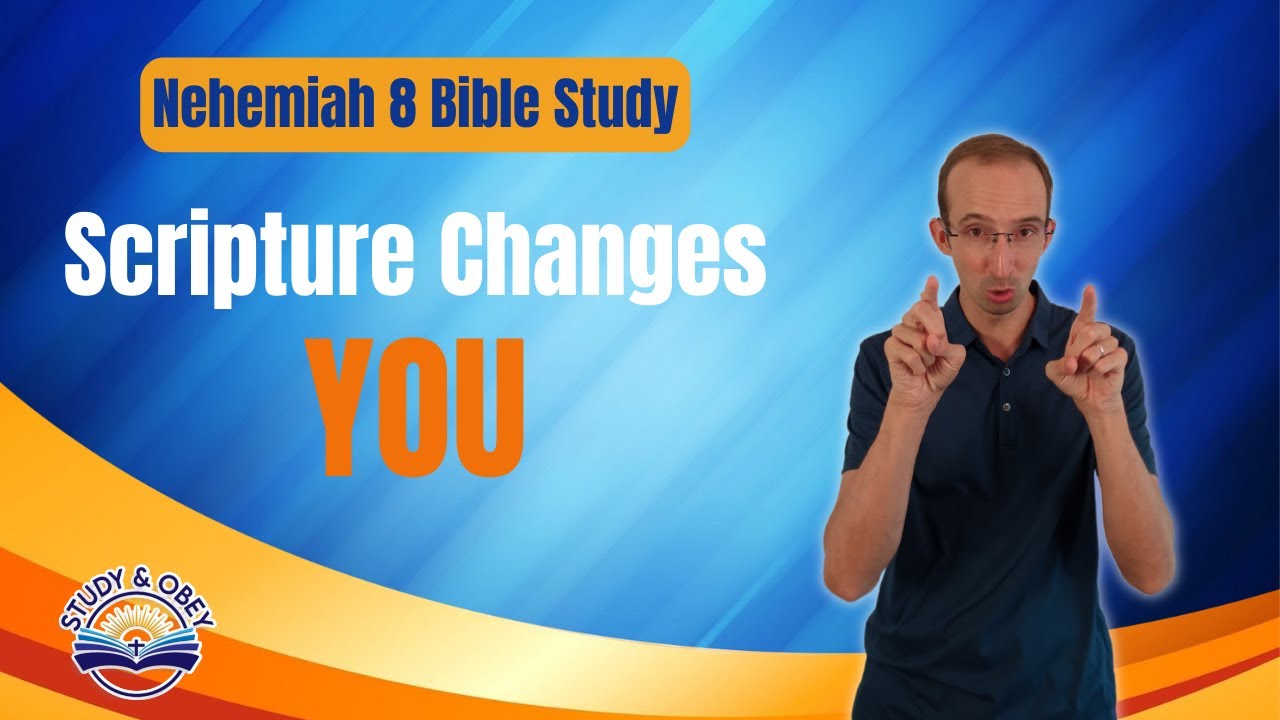 Nehemiah 8 Bible Study - You Won't Be The SAME After This