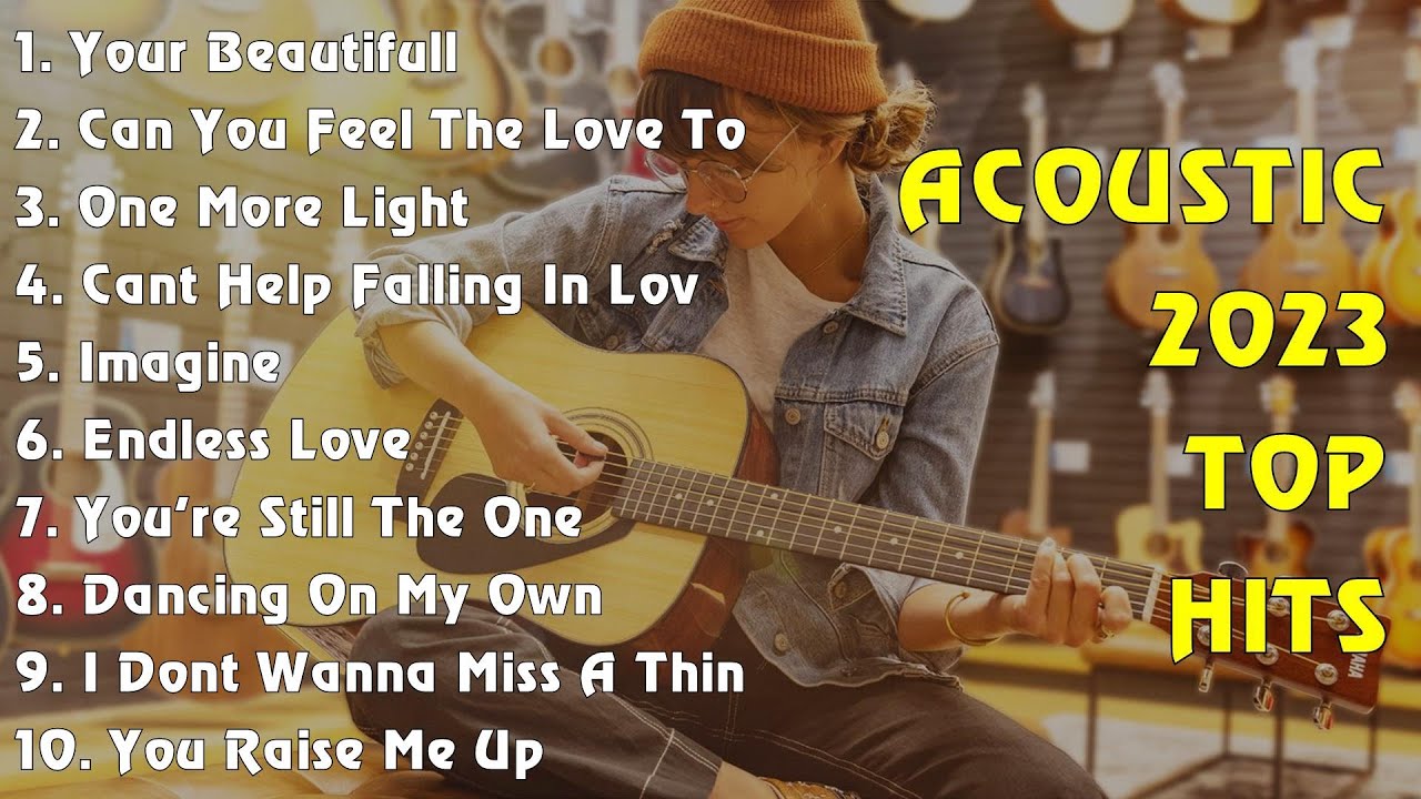 ACOUSTIC 2023 TOP HITS