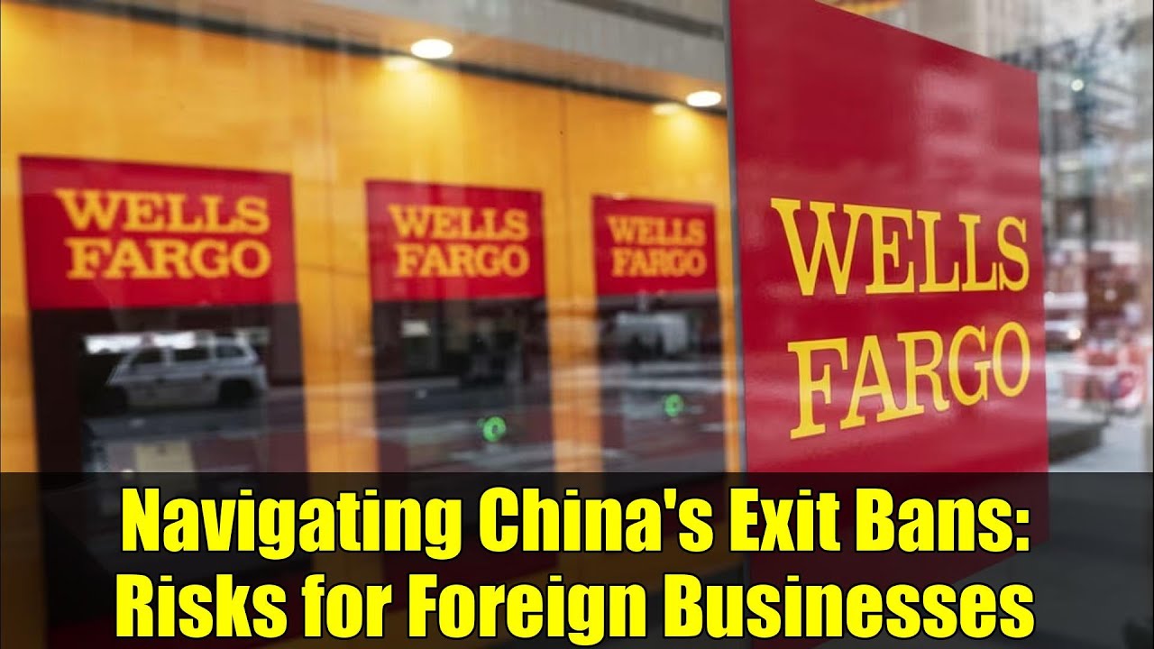Navigating China's Exit Bans: Risks for Foreign Businesses