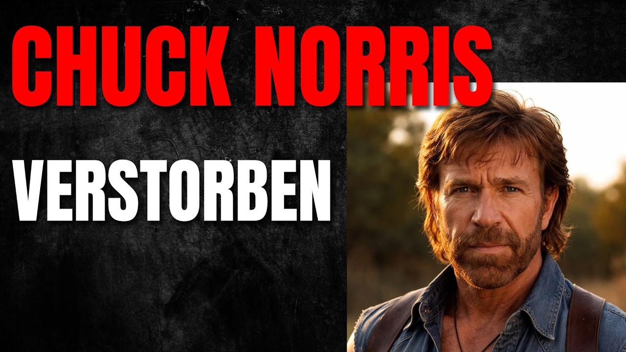 💥Chuck Norris ist verstorben: Große Trauer um den Actionhelden
