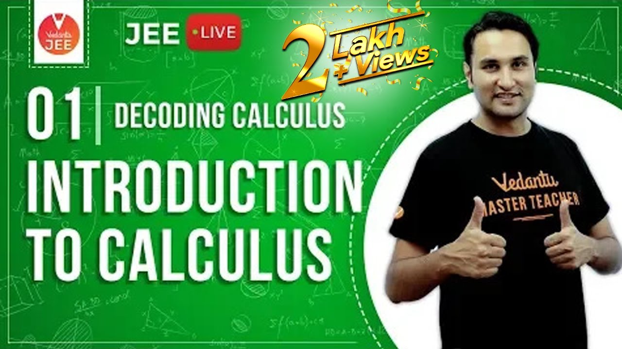 Differentiation Basics L-1 | Decoding Calculus | Class 11 Maths | JEE Main | Pulkit Sir | Vedantu