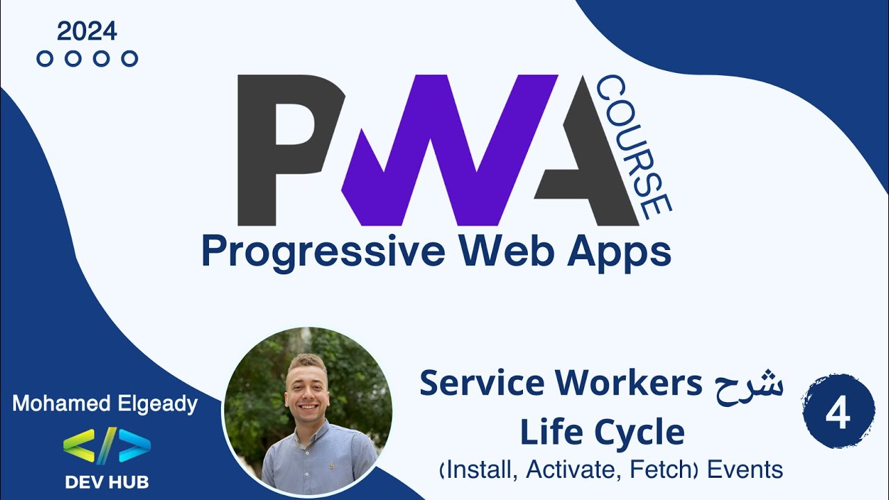 Progressive Web Apps (PWA) for Beginners 04# - Service Workers Life Cycle