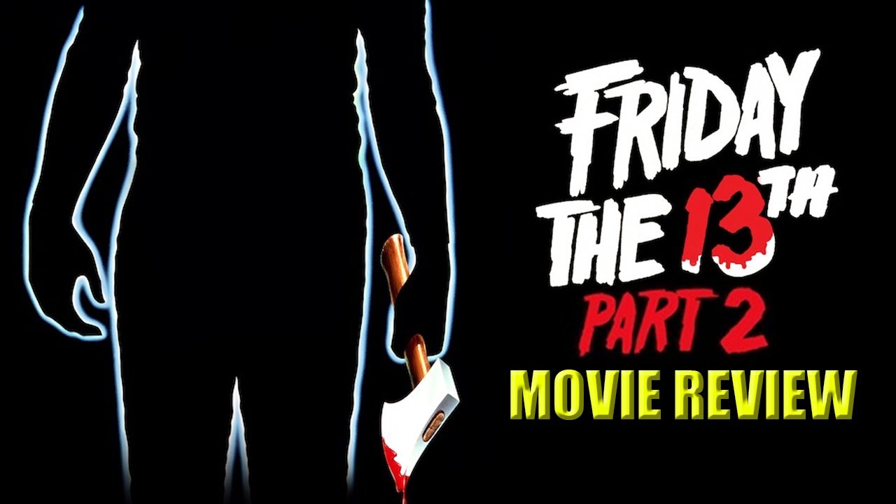 Jason Killed HOW Many!? - Friday the 13th Part 2 | Confused Reviews